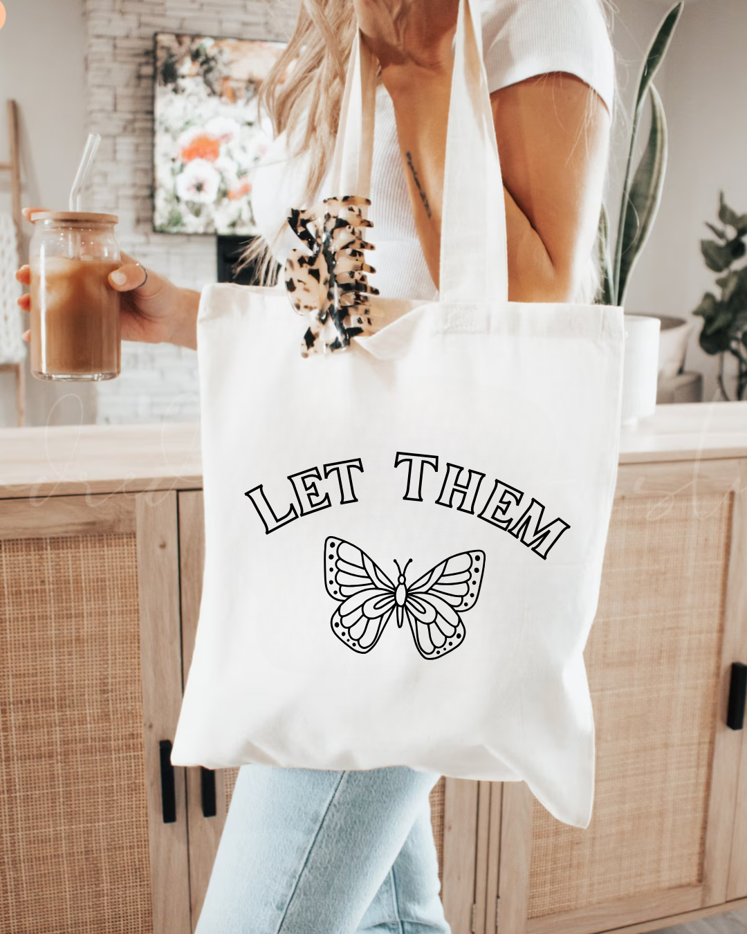 Canvas Tote Bag - Let Them